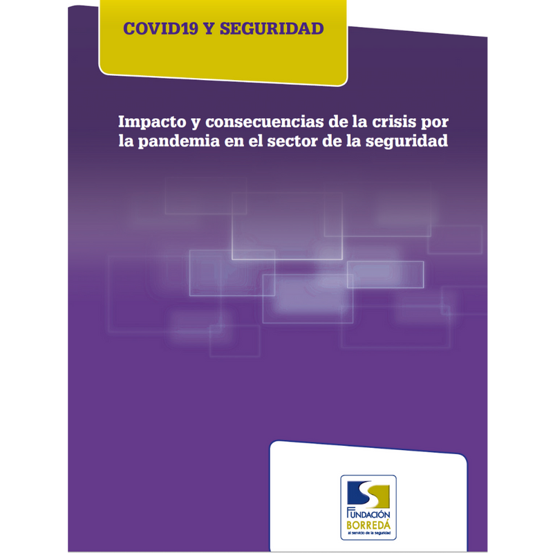 Informe Covid-19 y Seguridad